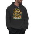 Student It's A Good Day To Read a Book Back To School Men Hoodie Student It's A Good Day To Read a Book Back To School Men Hoodie