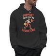 Support Your Local Bookstore Retro Book Lover Men Hoodie Support Your Local Bookstore Retro Book Lover Men Hoodie