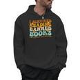 I Survived Reading Banned Books Book Lover Bookaholic Men Hoodie