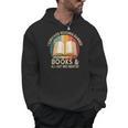 I Survived Reading Banned Books And All I Got Was Smarter Men Hoodie