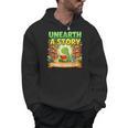 Unearth A Story Dinosaur Summer Reading 2026 Books Men Hoodie Unearth A Story Dinosaur Summer Reading 2026 Books Men Hoodie