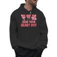Valentine Day Book Read Your Heart Out Lovers Teacher Kids Men Hoodie