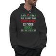All I Want Is More Books & Reading Lover Ugly Christmas Men Hoodie