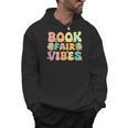 Women's Library Book Fair Vibe Groovy Retro School Reading Nostalgic Men Hoodie Women's Library Book Fair Vibe Groovy Retro School Reading Nostalgic Men Hoodie