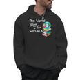 World Belongs To Those Who Read Book Reading Lovers Bookish Men Hoodie World Belongs To Those Who Read Book Reading Lovers Bookish Men Hoodie