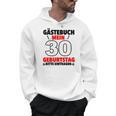 30th Birthday Party Guest List Guest Book 30th Birthday Men Hoodie 30th Birthday Party Guest List Guest Book 30th Birthday Men Hoodie