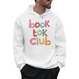 Book Tok Club Book Lover Bookish Librarian Reading Reads Men Hoodie Book Tok Club Book Lover Bookish Librarian Reading Reads Men Hoodie