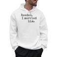 Charlotte Bronte Quote Reader I Married Him Book Lover Men Hoodie