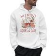 All I Need Is Books And Cats Valentines Day Reading Bookworm Men Hoodie
