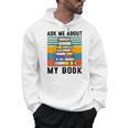 Published Author TShirt Ask Me About My Book Writer Men Hoodie Published Author TShirt Ask Me About My Book Writer Men Hoodie