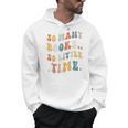 Reader-TShirt So Many Books Little Time Nerd Bookaholic Men Hoodie Reader-TShirt So Many Books Little Time Nerd Bookaholic Men Hoodie