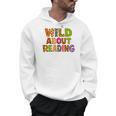 Wild About Reading Book Animal Teacher Children's Book Lover Men Hoodie Wild About Reading Book Animal Teacher Children's Book Lover Men Hoodie