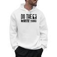 Women's Do The Write Thing Published Author Novelist Book Author Men Hoodie