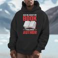 Ask About My Book Published Author Book Writer Men Hoodie Ask About My Book Published Author Book Writer Men Hoodie