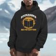 Bookmarks Are For Quitters Book Nerd Reding Men Hoodie