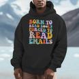 Born To Read Books Forced To Read Emails Reader Librarian Men Hoodie Born To Read Books Forced To Read Emails Reader Librarian Men Hoodie