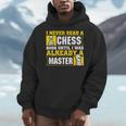 Chess Player I Never Read a Chess Book Chess Men Hoodie