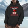 Cute Just A Girl Who Loves Reading Books Women And Girls Men Hoodie