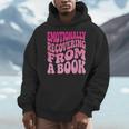 Emotionally Recovering From A Book Men Hoodie