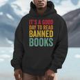 It's A Good Day To Read Banned Books Banned Books Men Hoodie It's A Good Day To Read Banned Books Banned Books Men Hoodie