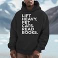 Lift Heavy Pet Cats Read Books Gym Workout Weight Lifter Men Hoodie