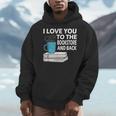 I Love You To The Bookstore And Back Book Readers T-Shirt Men Hoodie I Love You To The Bookstore And Back Book Readers T-Shirt Men Hoodie