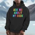 Published Author Squad Writing Crew Ask Me About MY BOOK Men Hoodie Published Author Squad Writing Crew Ask Me About MY BOOK Men Hoodie