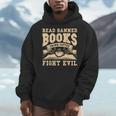 Read Banned Books Drink Coffee Fight Evil Men Hoodie Read Banned Books Drink Coffee Fight Evil Men Hoodie