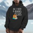 Reader All I Need Is Books And Cats Cat Lover Kitten Reading Men Hoodie
