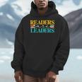 Readers Are Leaders Books Librarian Library Book Lover Men Hoodie Readers Are Leaders Books Librarian Library Book Lover Men Hoodie