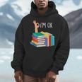 Reading Books Librarian Reader Nerd I'm Ok Men Hoodie Reading Books Librarian Reader Nerd I'm Ok Men Hoodie