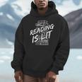 Reading Is Lit Book Lover Reading Teacher For Men Women Kids Men Hoodie