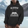 Reading Will Take You Everywhere Book Nerd Readers Sarcastic Men Hoodie Reading Will Take You Everywhere Book Nerd Readers Sarcastic Men Hoodie