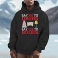 Say No To Drugs Say Yes To Books Red Ribbon Week Awareness Men Hoodie Say No To Drugs Say Yes To Books Red Ribbon Week Awareness Men Hoodie