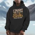 School Librarian Taught Students Love Books Impact Book Men Hoodie School Librarian Taught Students Love Books Impact Book Men Hoodie