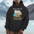 That's What I Do I Read Books And I Know Things Library Men Hoodie