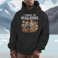 I Travel To Read Books Girls & Women Traveller Reader Men Hoodie