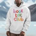 Book Tok Club Book Lover Bookish Librarian Reading Reads Men Hoodie Book Tok Club Book Lover Bookish Librarian Reading Reads Men Hoodie