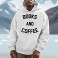 Books And Coffee Reading Lover Men Hoodie Books And Coffee Reading Lover Men Hoodie