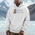 I Don't Want To Just Read Books Literature Reading Men Hoodie