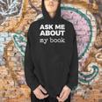 Ask ME About My Book Men Hoodie Ask ME About My Book Men Hoodie