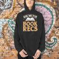 Ask Me For Book Recs School Librarian Bookaholic Librarian Men Hoodie