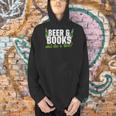 Beer & Books What Else Is There T-Shirt Men Hoodie