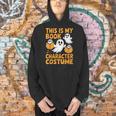 This Is My Book Character Costume Halloween Costume Men Hoodie This Is My Book Character Costume Halloween Costume Men Hoodie