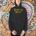 Book Don't Be Hasty Men Hoodie