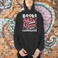Book Lovers Valentines Day Books Are My Love Language Men Hoodie
