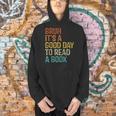 Bruh Its A Good Day To Read A Book Cool Reading Teacher Boys Men Hoodie