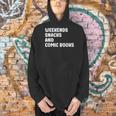 Comic Books I Love Comic Books For Men And Women Men Hoodie