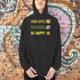 Drink Coffee Read Books Be Happy TShirt Coffee Lover Ideas Men Hoodie Drink Coffee Read Books Be Happy TShirt Coffee Lover Ideas Men Hoodie