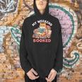 My Weekend Is Fully Booked Cute Cat Book Lover Dad Joke Men Hoodie My Weekend Is Fully Booked Cute Cat Book Lover Dad Joke Men Hoodie